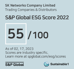 SK Networks Company Limited Trading Companies & Distributors S&P Global ESG Score 2022 55/100 As of 02, 17, 2023 Scores are industry specific. Learn more at spglobal.com/esg/scores S&P Global Sustainable1